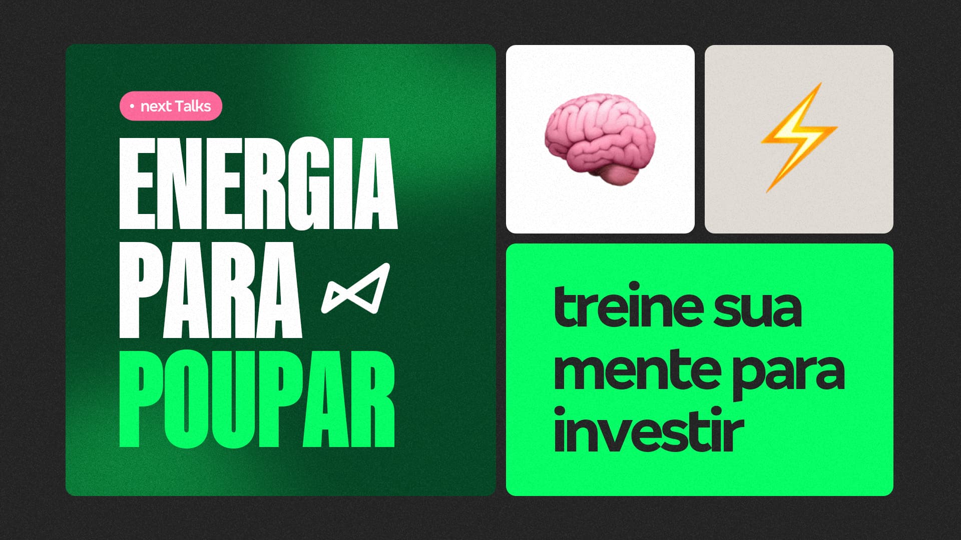 Imagem com um desenho de cérebro rosa e um raio amarelo acompanhado do texto "treine sua mente para investir"